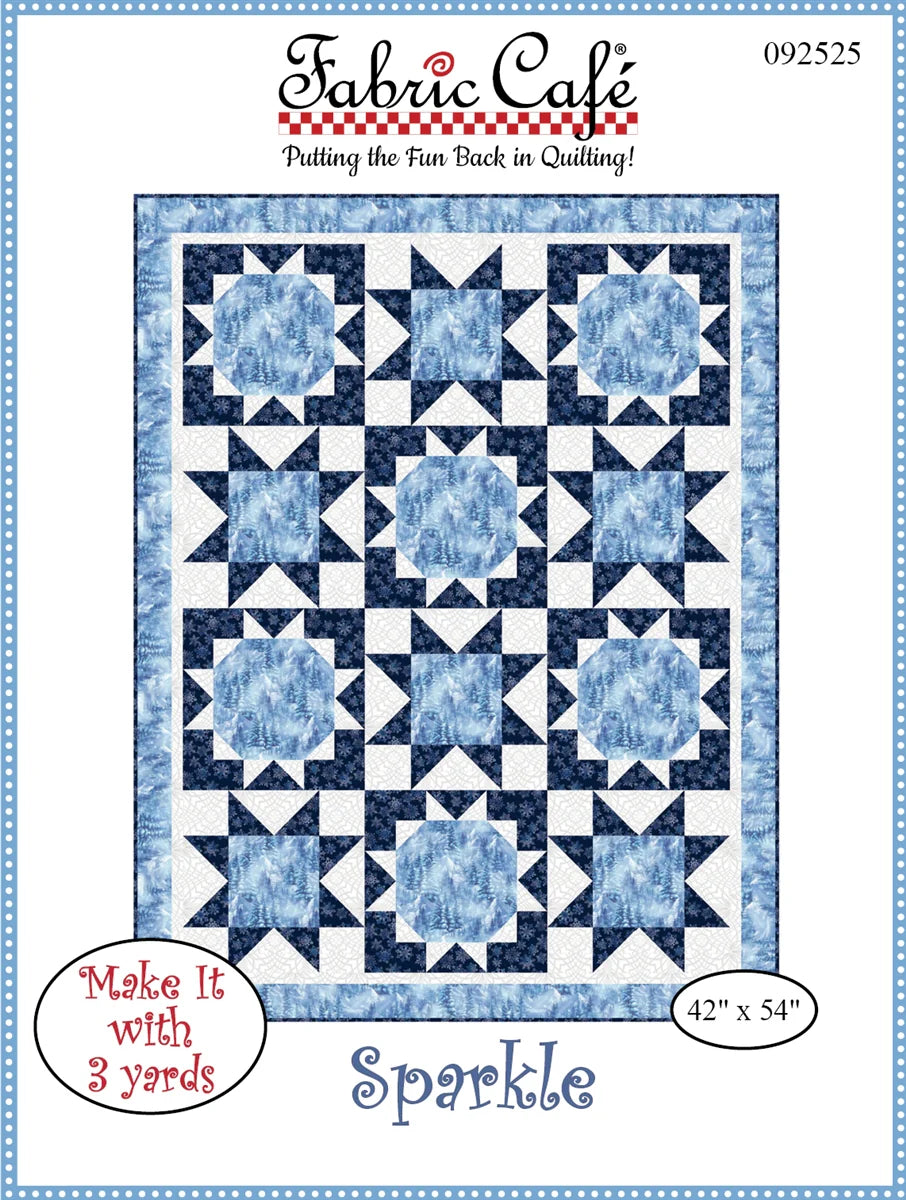 Pattern | Fabric Café | Sparkle 3-Yard Quilt Pattern