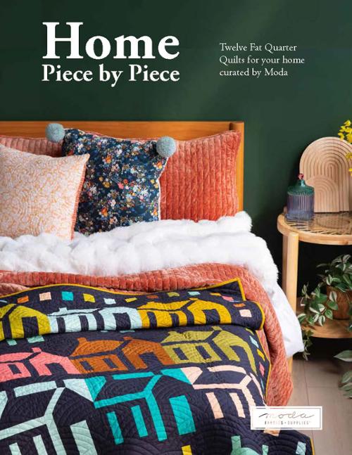 Moda | Home | Piece by Piece | Twelve Fat Quarter Quilts for your Home