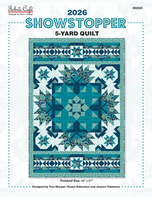 Pattern | Fabric Café | 2026 Showstopper 5-Yard Quilt Pattern
