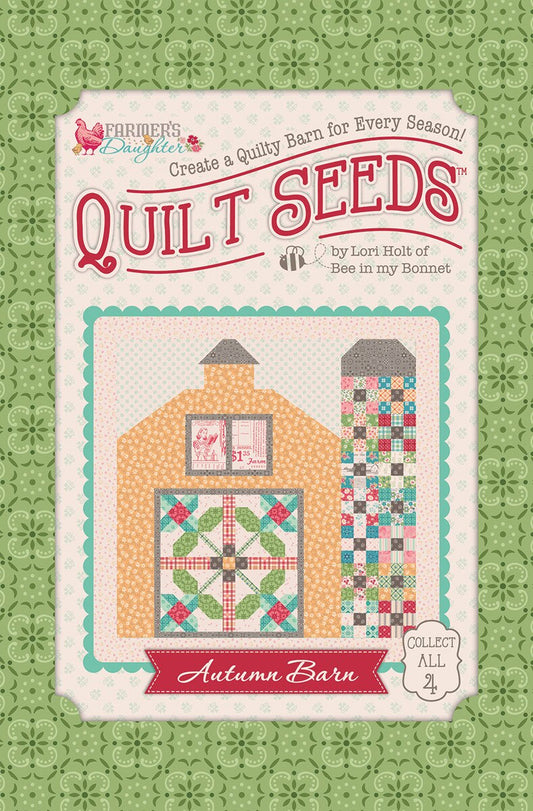 LORI HOLT FARMER'S DAUGHTER QUILT SEEDS™ PATTERN AUTUMN BARN