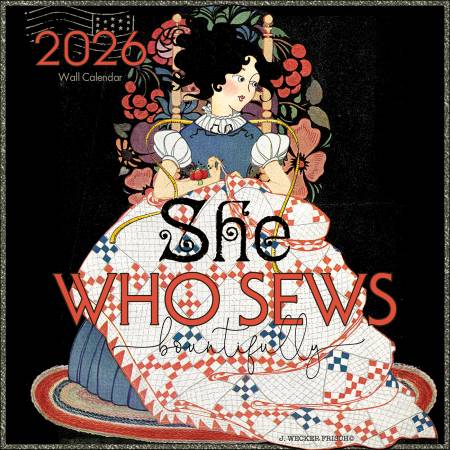 Riley Blake | She Who Sews Bountifully 2026 Calendar | J. Wecker Frisch