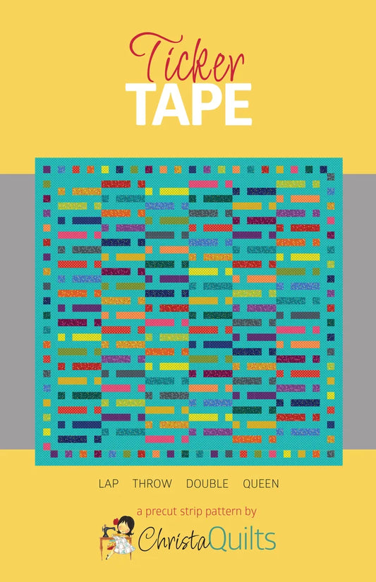 Pattern | Ticker Tape | Quilt Pattern | Christa Watson