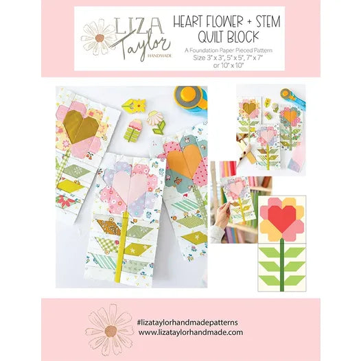 Liza Taylor | Heart Flower | Quilt Block | Foundation Paper Pieced Pattern